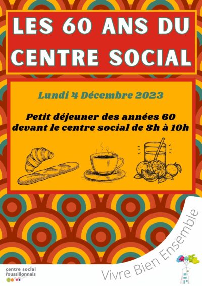 4 Décembre 23 : P’tit Dej Offert pour les 60 ans du Centre