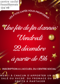 22 Déc. 23 Soirée participative de fin d&rsquo;année avec les Ptits Cafés