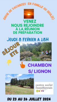 Séjour été 24 au Chambon S/ Lignon