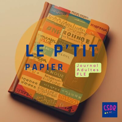 Jan. 25 | Le P’tit Papier
