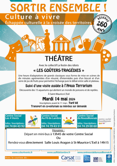 SORTIR ENSEMBLE – 14 Mai 24 [+60 ans] : Théâtre & Aquariums