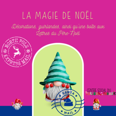 Déc. 24 | Lettres au Père Noël et Décorations