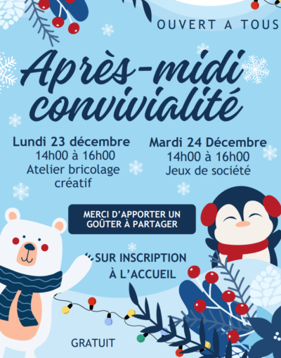 23-24 Dec. 24 | Après midis Jeux & Bricolages