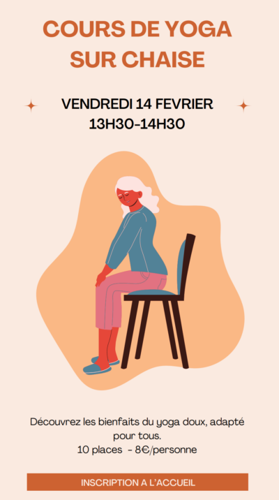 14 Fev. 25 | Bougez en Douceur avec le Yoga sur Chaise