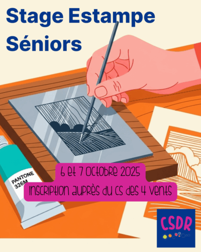 6 & 7 Oct. 25 | Stage Estampe Séniors